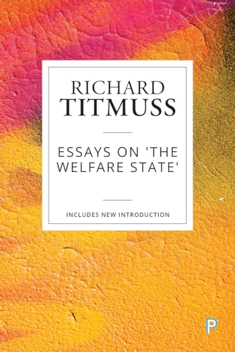 9781447349549: Essays on the Welfare State
