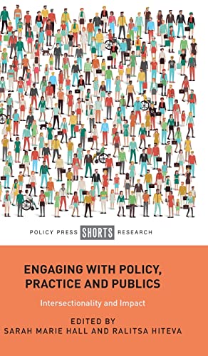 Stock image for Engaging With Policy, Practice and Publics for sale by Blackwell's