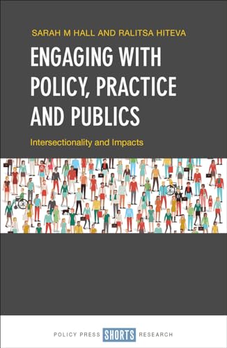 Stock image for Engaging With Policy, Practice and Publics for sale by Blackwell's