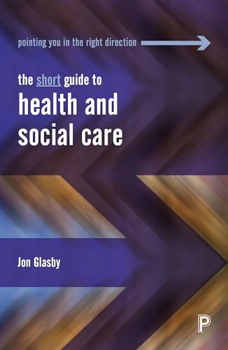Stock image for The Short Guide to Health and Social Care for sale by Better World Books: West