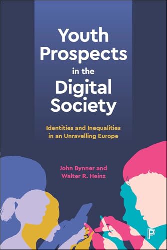 Beispielbild fr Youth Prospects in the Digital Society zum Verkauf von Blackwell's