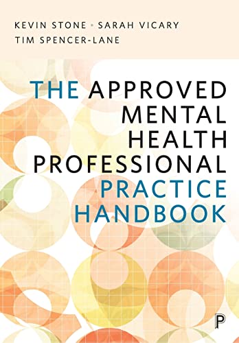 Beispielbild fr The Approved Mental Health Professional Practice Handbook zum Verkauf von Blackwell's