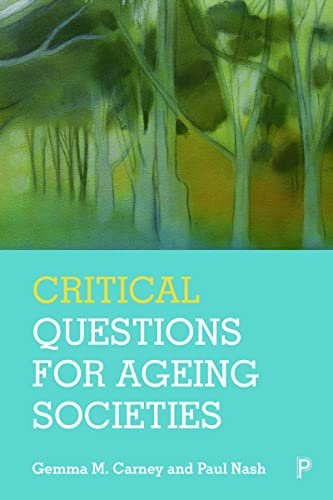 Imagen de archivo de Critical Questions for Ageing Societies a la venta por Books-FYI, Inc.