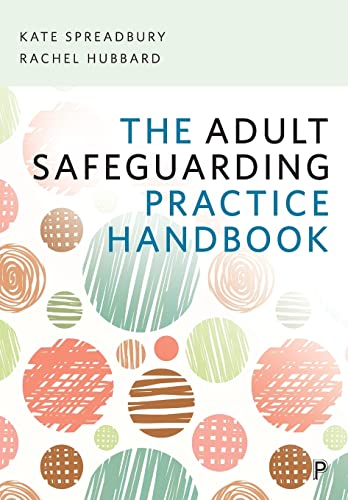 Beispielbild fr The Adult Safeguarding Practice Handbook zum Verkauf von Books From California