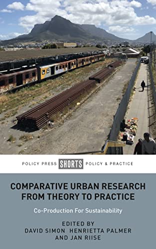 Beispielbild fr Comparative Urban Research from Theory to Practice zum Verkauf von Blackwell's