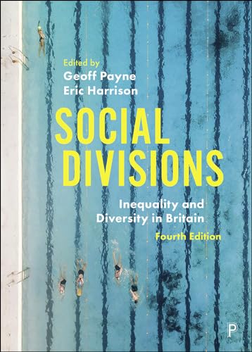 Imagen de archivo de Social Divisions 4 edition: Inequality and Diversity in Britain a la venta por Books From California