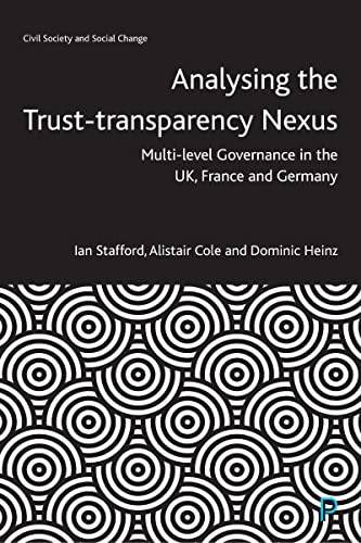 Beispielbild fr Analysing the Trust-Transparency Nexus zum Verkauf von Blackwell's