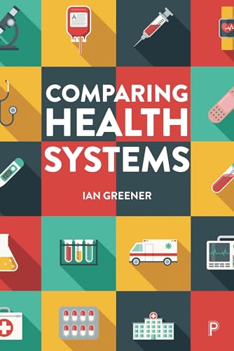 9781447356936: Comparing Health Systems