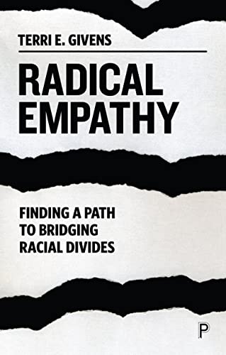 Beispielbild fr Radical Empathy: Finding a Path to Bridging Racial Divides zum Verkauf von SecondSale