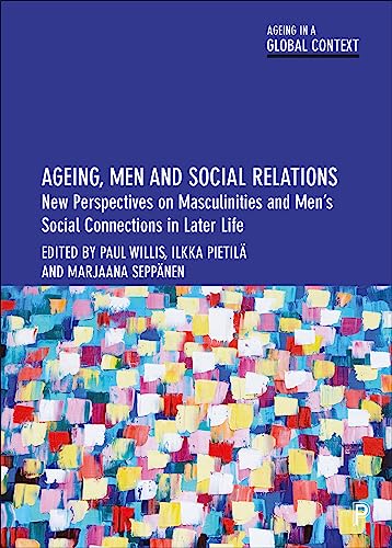 Stock image for Ageing, Men and Social Relations for sale by Blackwell's