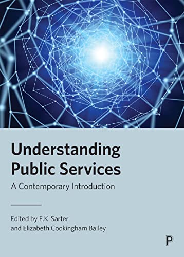 Beispielbild fr Understanding Public Services zum Verkauf von Blackwell's