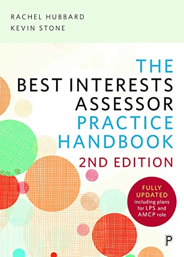 Beispielbild fr The Best Interests Assessor Practice Handbook zum Verkauf von Blackwell's