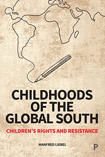Beispielbild fr Childhoods of the Global South zum Verkauf von Blackwell's