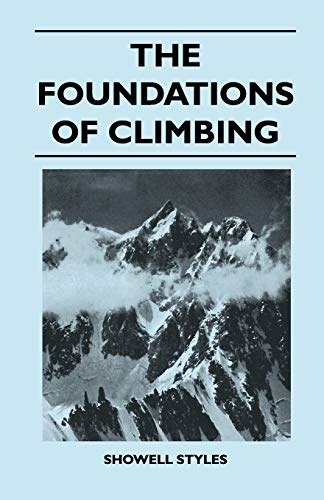 9781447400103: The Foundations of Climbing