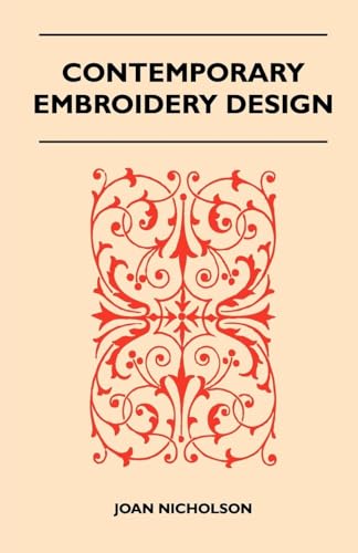Imagen de archivo de Contemporary Embroidery Design a la venta por Lucky's Textbooks