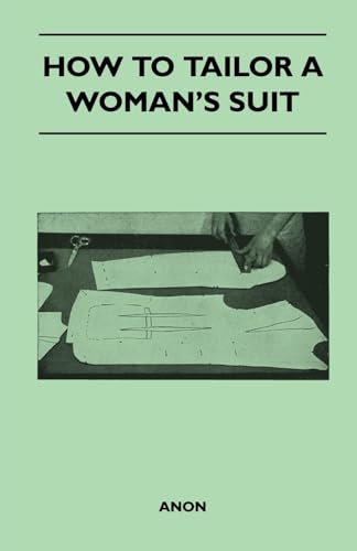 Stock image for How to Tailor A Woman's Suit for sale by Lucky's Textbooks