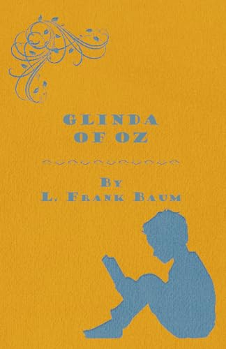 9781447402169: Glinda of Oz