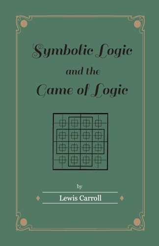Stock image for Symbolic Logic and the Game of Logic for sale by Books Puddle