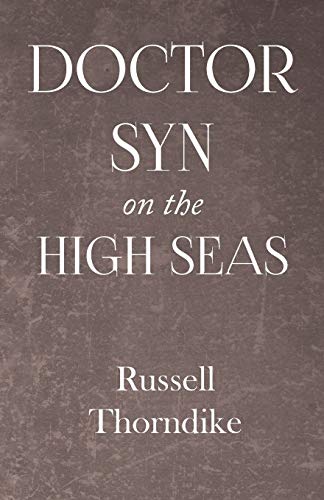 Stock image for Doctor Syn on the High Seas for sale by WorldofBooks