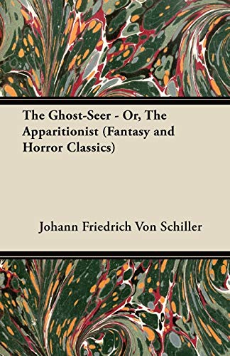 9781447405917: The Ghost-Seer - Or, the Apparitionist (Fantasy and Horror Classics)