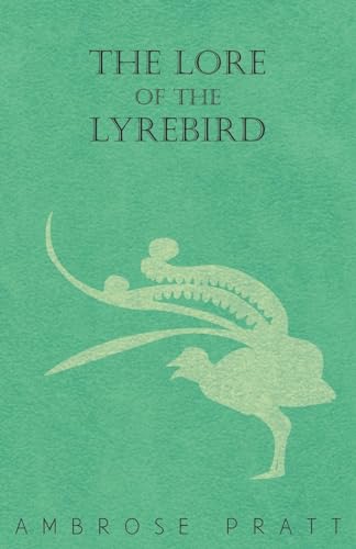 Stock image for The Lore of the Lyrebird [Soft Cover ] for sale by booksXpress