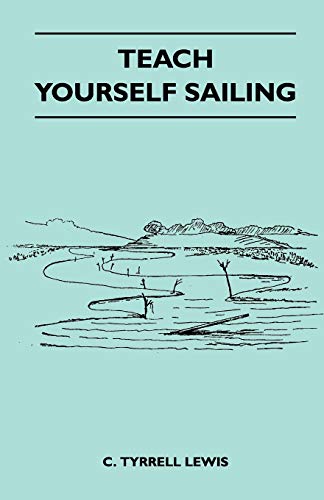 Stock image for Teach Yourself Sailing for sale by Phatpocket Limited