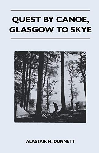 Imagen de archivo de Quest by Canoe, Glasgow to Skye a la venta por PBShop.store US