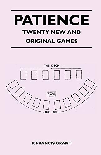 Imagen de archivo de Patience - Twenty New and Original Games a la venta por Lucky's Textbooks