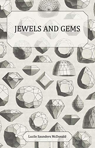 Jewels and Gems (9781447417095) by McDonald, Lucile Saunders