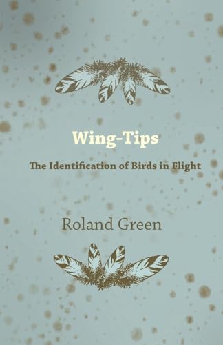 9781447422693: Wing-Tips - The Identification of Birds in Flight