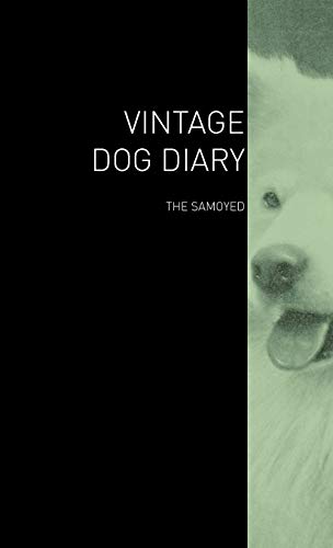 9781447429449: The Vintage Dog Diary - The Samoyed