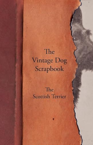 9781447429555: The Vintage Dog Scrapbook - The Scottish Terrier