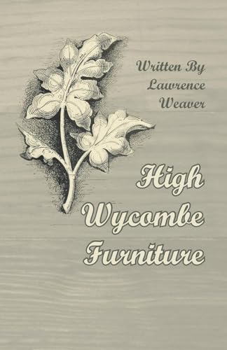 Imagen de archivo de High Wycombe Furniture a la venta por Lucky's Textbooks