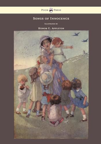 9781447449089: Songs of Innocence - Illustrated by Honor C. Appleton