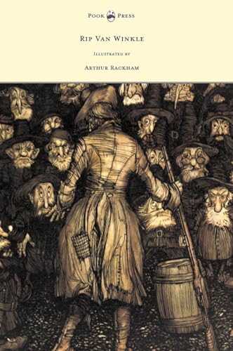 Beispielbild fr Rip Van Winkle - Illustrated by Arthur Rackham zum Verkauf von Half Price Books Inc.