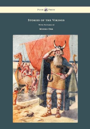 Stock image for Stories of the Vikings With Pictures by Monro Orr for sale by PBShop.store US