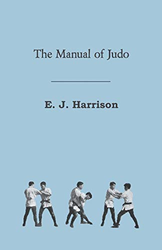 9781447450191: The Manual of Judo