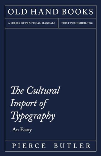 Stock image for The Cultural Import of Typography [Soft Cover ] for sale by booksXpress