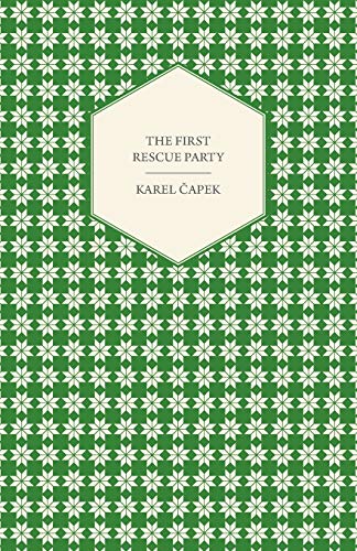 Stock image for The First Rescue Party for sale by PBShop.store US