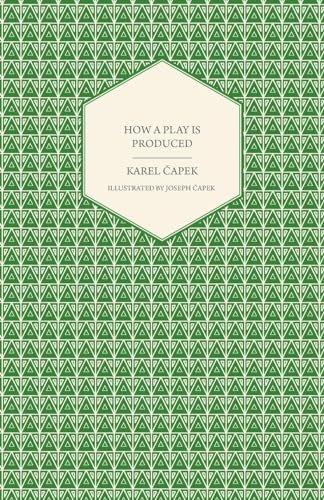 Stock image for How a Play is Produced - Illustrated by Joseph apek for sale by Ria Christie Collections