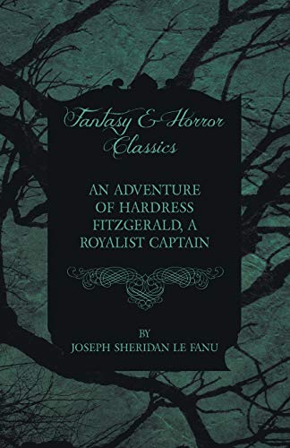 Stock image for An Adventure of Hardress Fitzgerald, a Royalist Captain for sale by Books Puddle