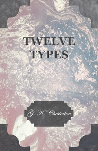 Imagen de archivo de Twelve Types a la venta por Chiron Media