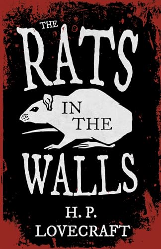 Imagen de archivo de The Rats in the Walls (Fantasy and Horror Classics): With a Dedication by George Henry Weiss a la venta por GF Books, Inc.