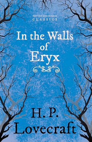 Imagen de archivo de In the Walls of Eryx (Fantasy and Horror Classics): With a Dedication by George Henry Weiss a la venta por GF Books, Inc.