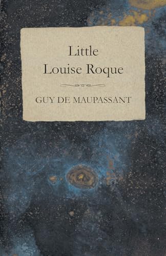 Stock image for Little Louise Roque for sale by Books Puddle