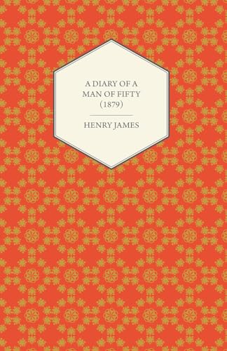 9781447469469: A Diary of a Man of Fifty (1879)