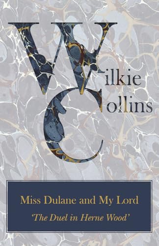 Stock image for Miss Dulane and My Lord ('An Old Maid's Husband') [Soft Cover ] for sale by booksXpress