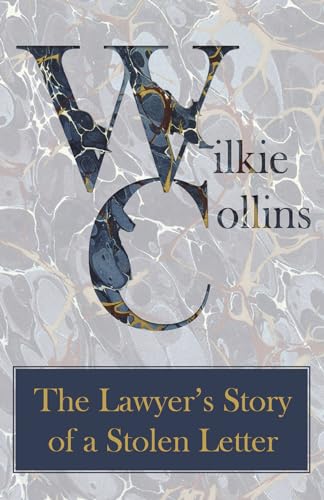 9781447471035: The Lawyer's Story of a Stolen Letter
