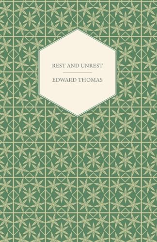 Stock image for Rest and Unrest [Paperback] Thomas, Edward Jr. (E) for sale by Brook Bookstore On Demand
