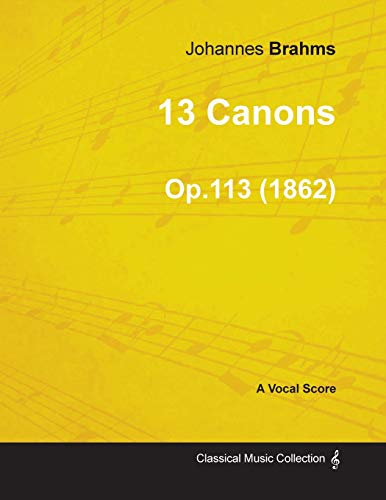 Stock image for 13 Canons - A Vocal Score Op.113 (1862) for sale by Ergodebooks